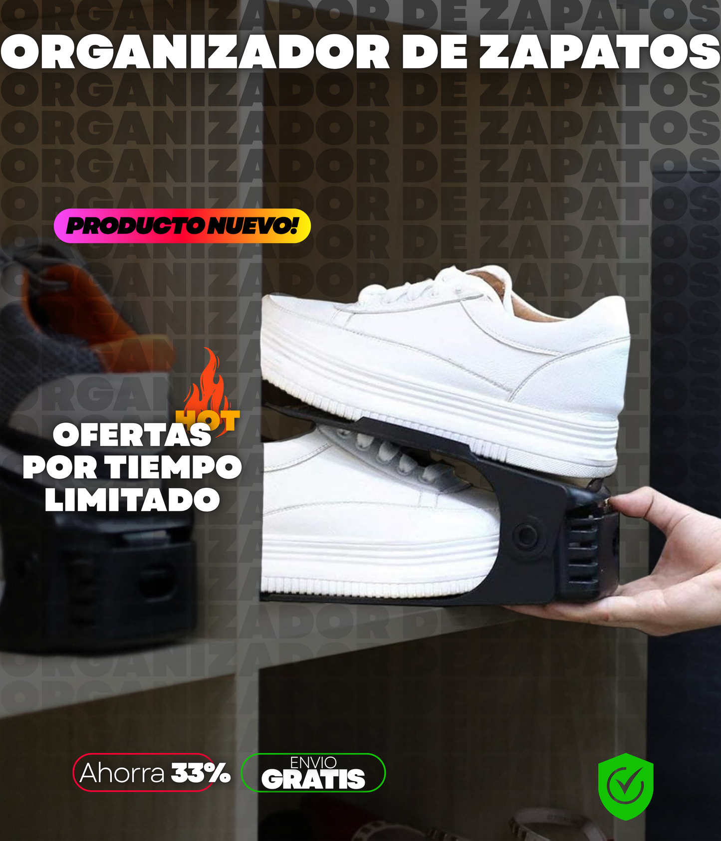 ORGANIZADOR DE ZAPATOS KIT + ENVIO GRATIS